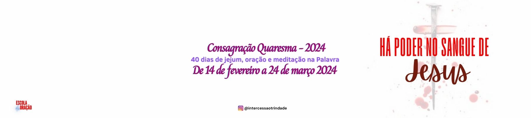 Consagração Quaresmal 2024